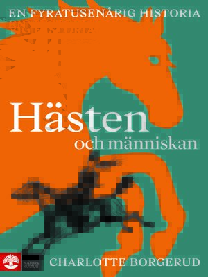 cover image of Hästen och människan
